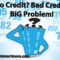 No Credit, Bad Credit? BIG Problem!
