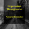 Natural Remedies—Managing Depression Part I